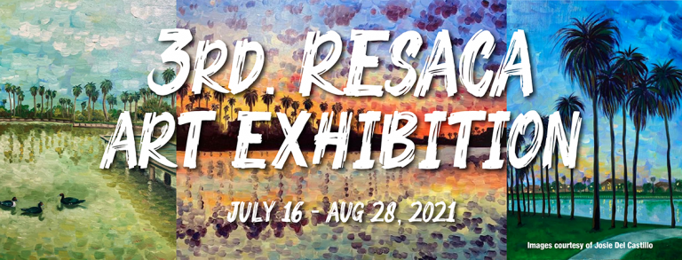 3rd Resaca Art Exhibition