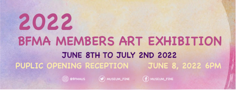 2022 BMFA Members Art Exhibition