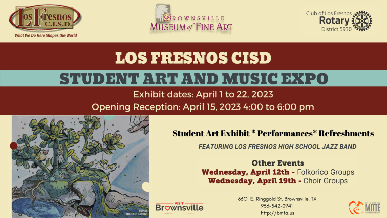 Los Fresnos Student Art and Music Expo