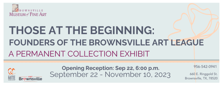 Those At The Beginning – Founders of the Brownsville Art League